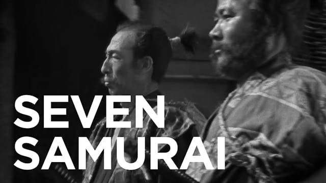 Three Reasons: SEVEN SAMURAI OTTID:52...