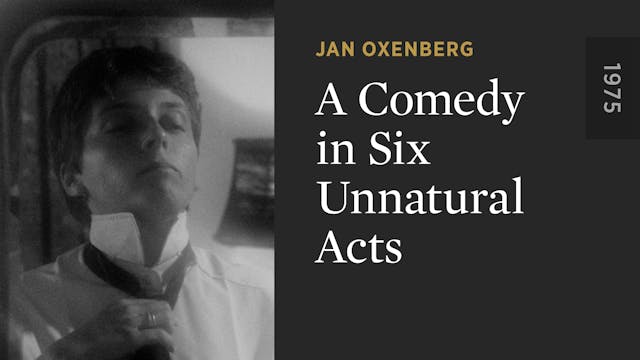 A Comedy in Six Unnatural Acts OTTID:...