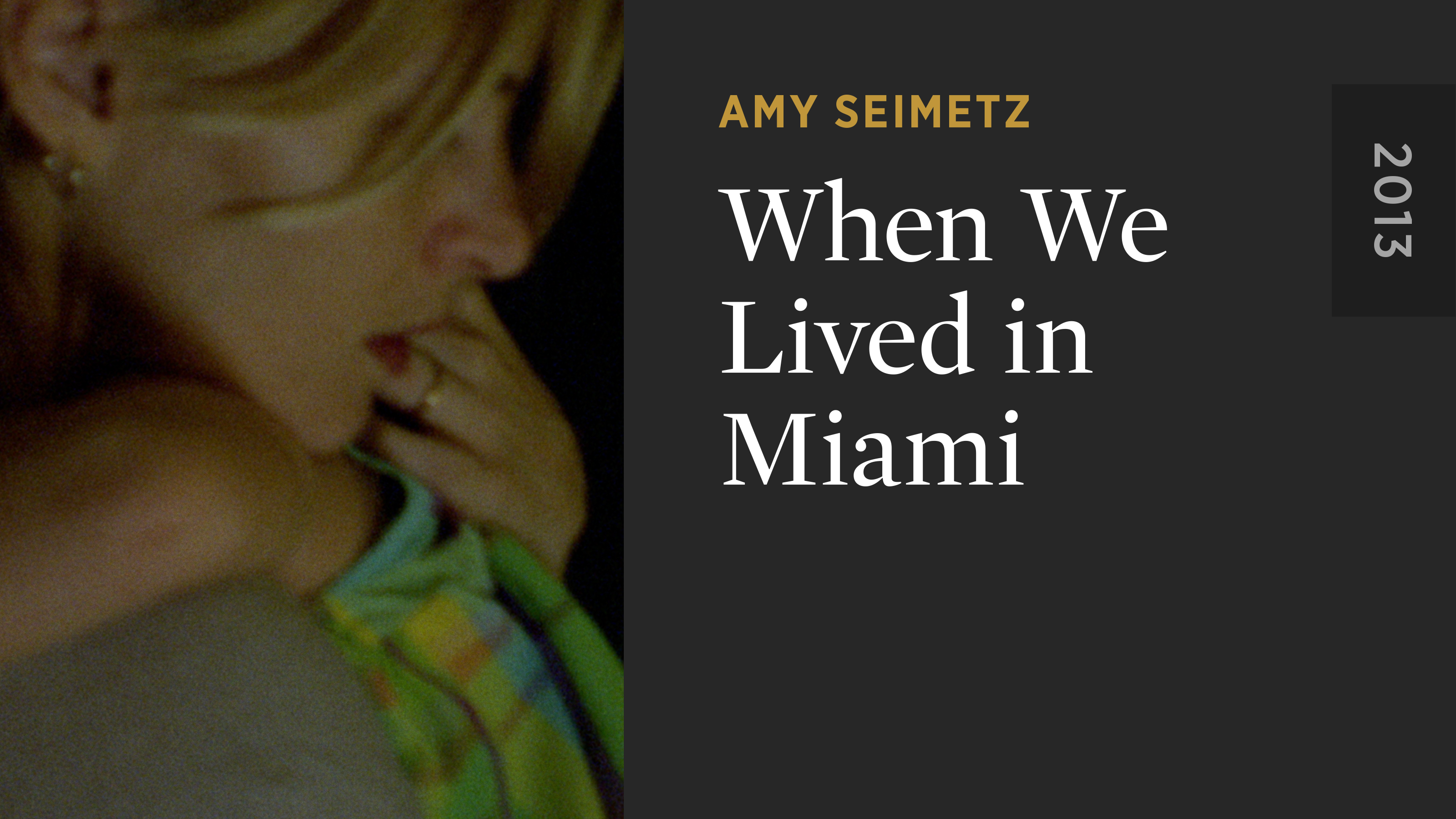 When We Lived in Miami