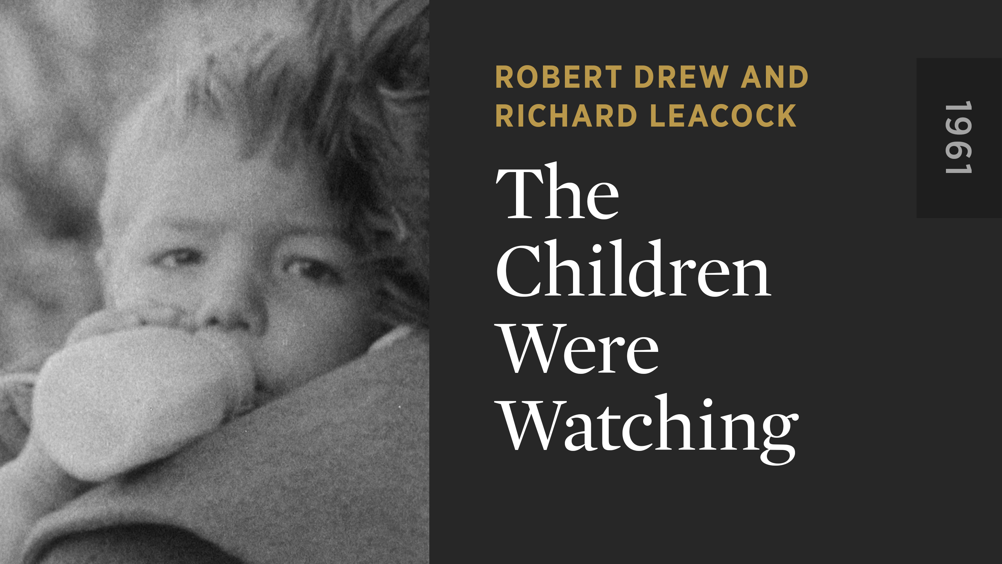 The Children Were Watching