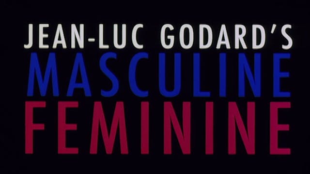 MASCULIN FÉMININ Rialto Pictures Rere...