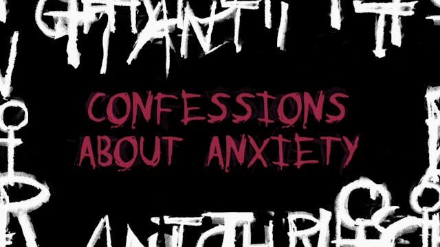 Confessions About Anxiety OTTID:463209