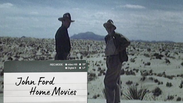 John Ford Home Movies