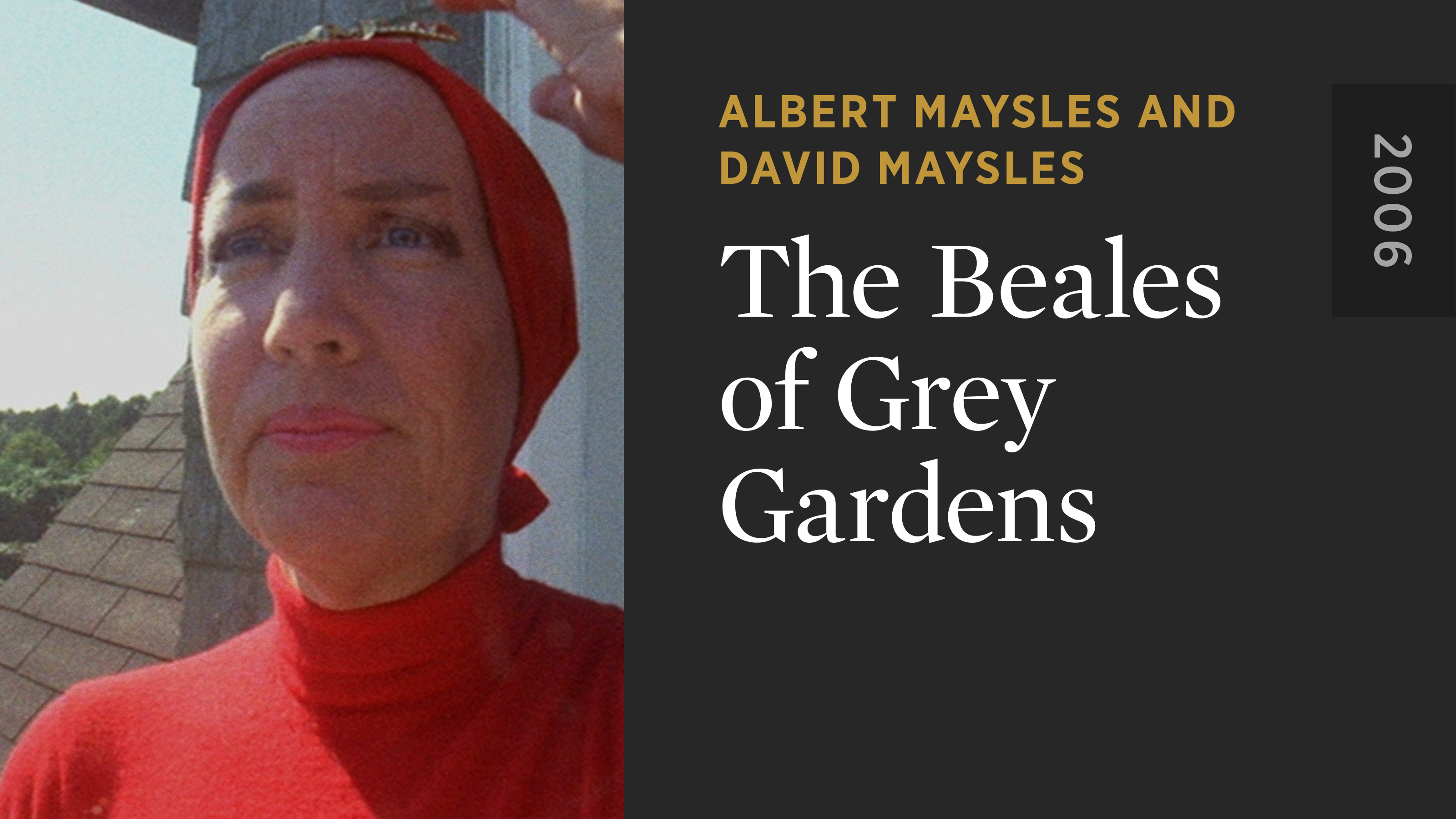 The Beales of Grey Gardens