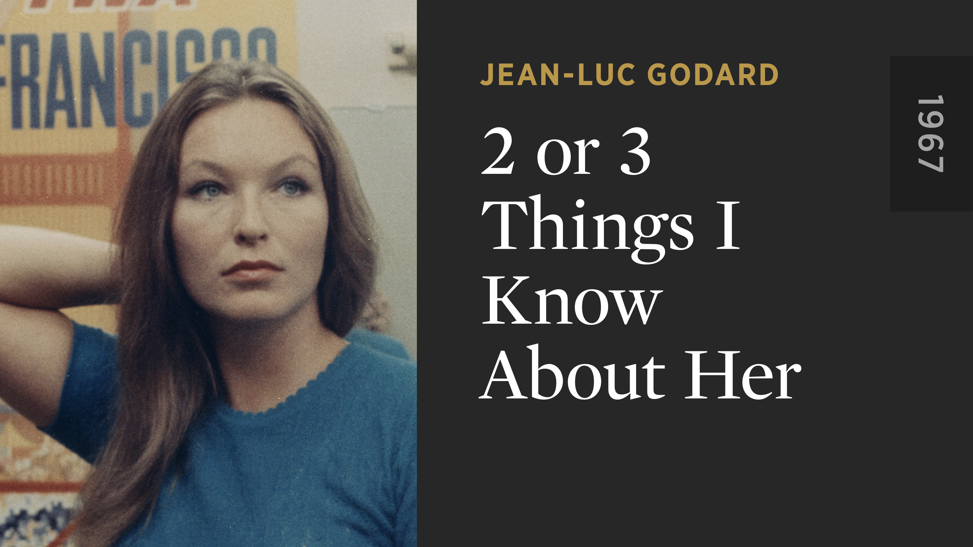 2 or 3 Things I Know About Her