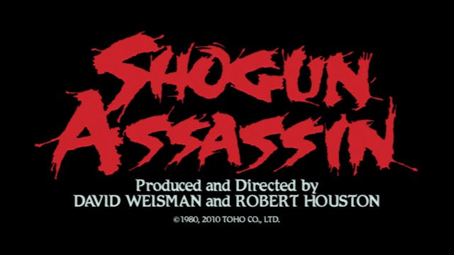 SHOGUN ASSASSIN Trailer OTTID:463762