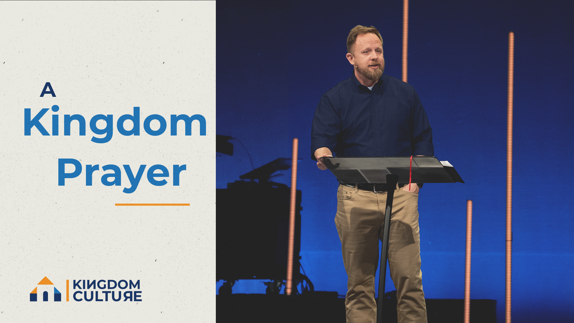 Ep 4: A Kingdom Prayer