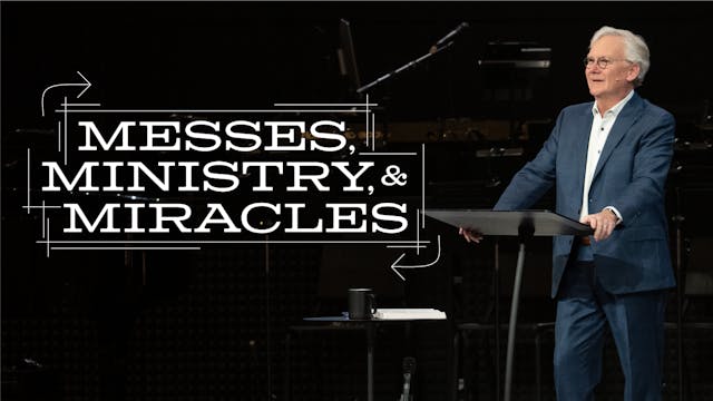 Ep 1: Messes, Ministry, & Miracles
