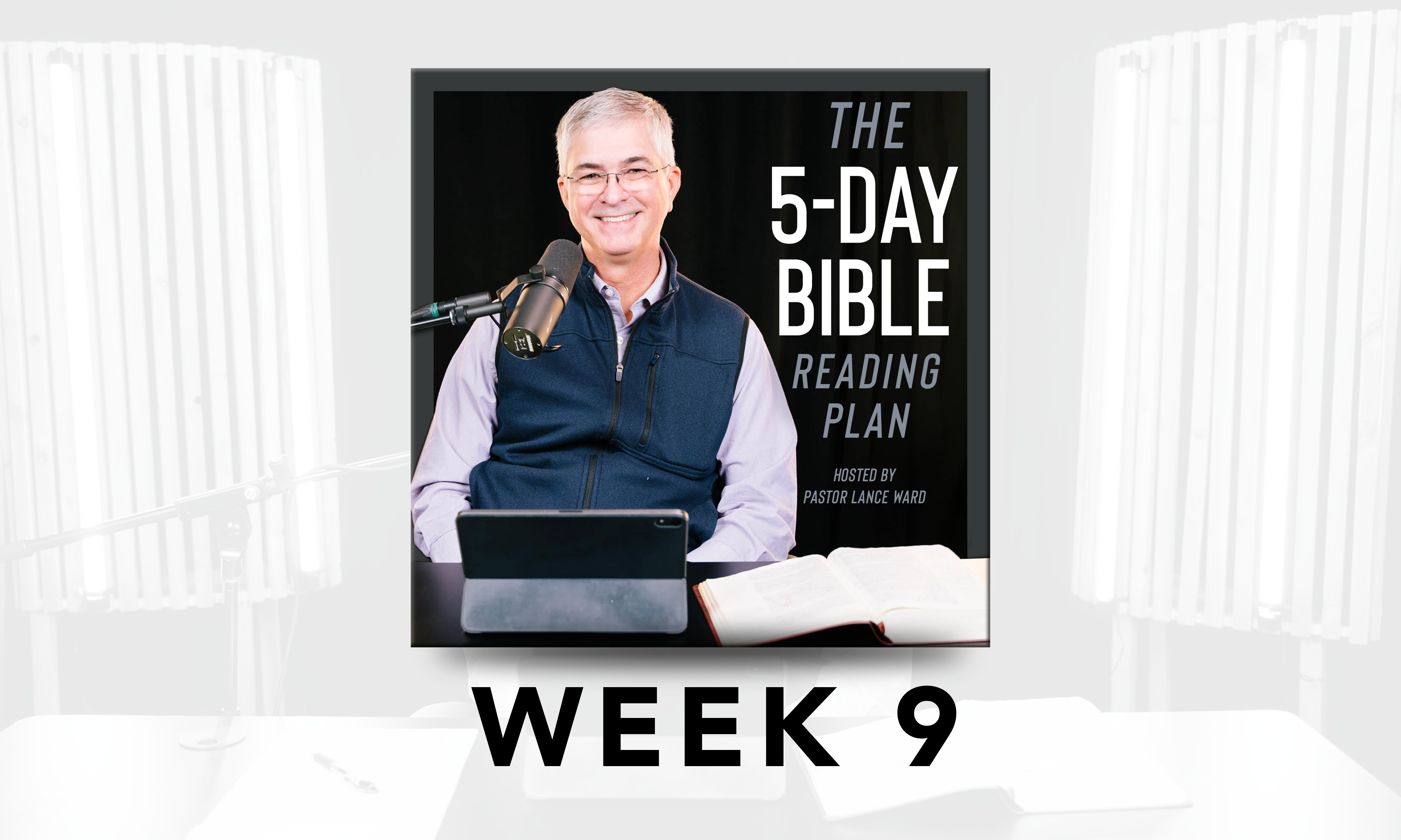 Week 9 - 5-Day Bible Reading Plan