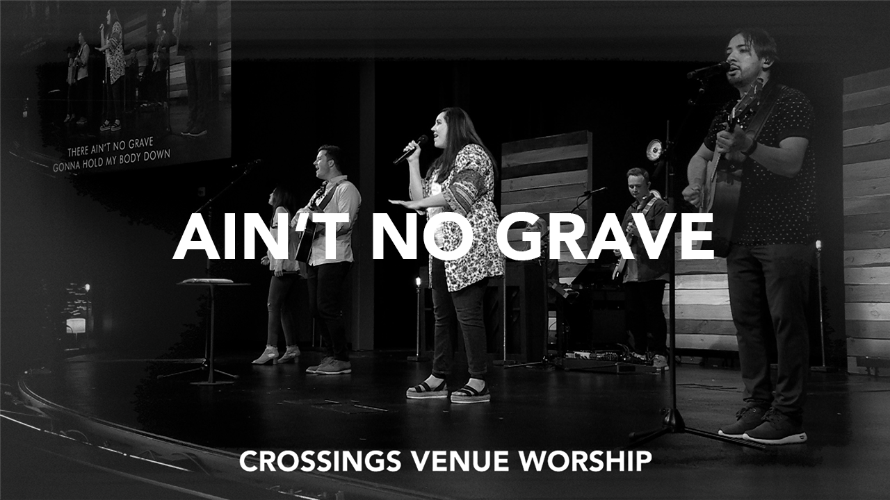 Ain't No Grave