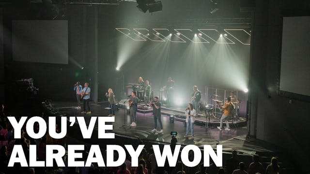 You've Already Won