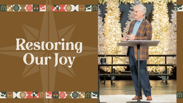 Ep 3: Restoring Our Joy