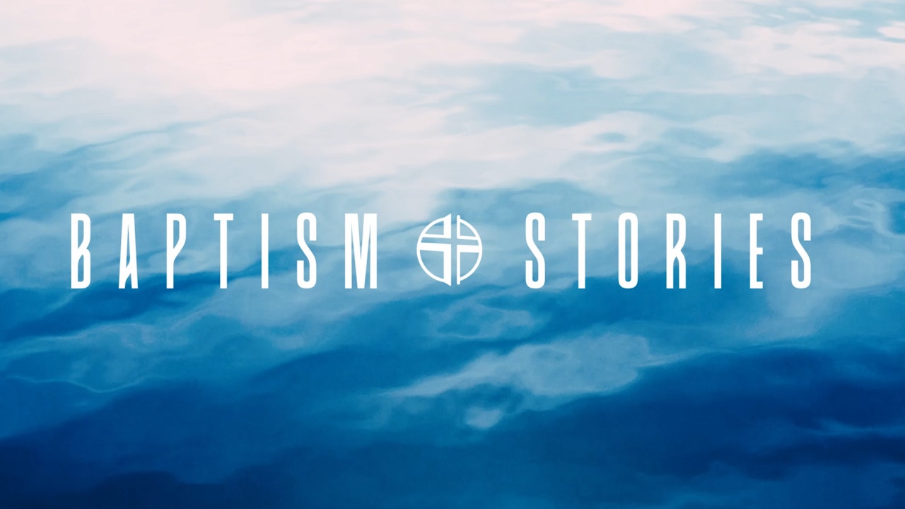 Baptism Stories