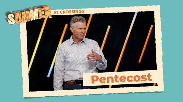 Ep 2: Pentecost