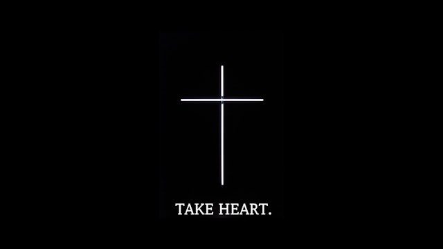Ep 4: Take Heart