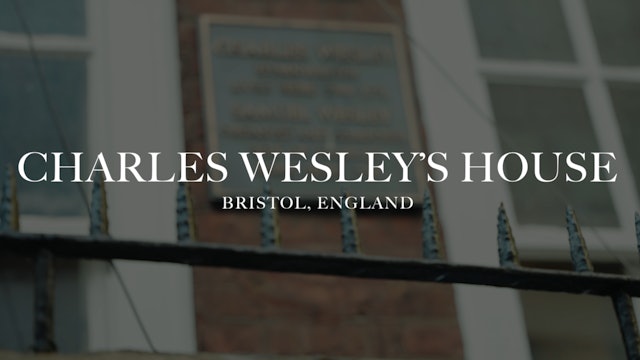 Charles Wesley's House | Bristol, UK