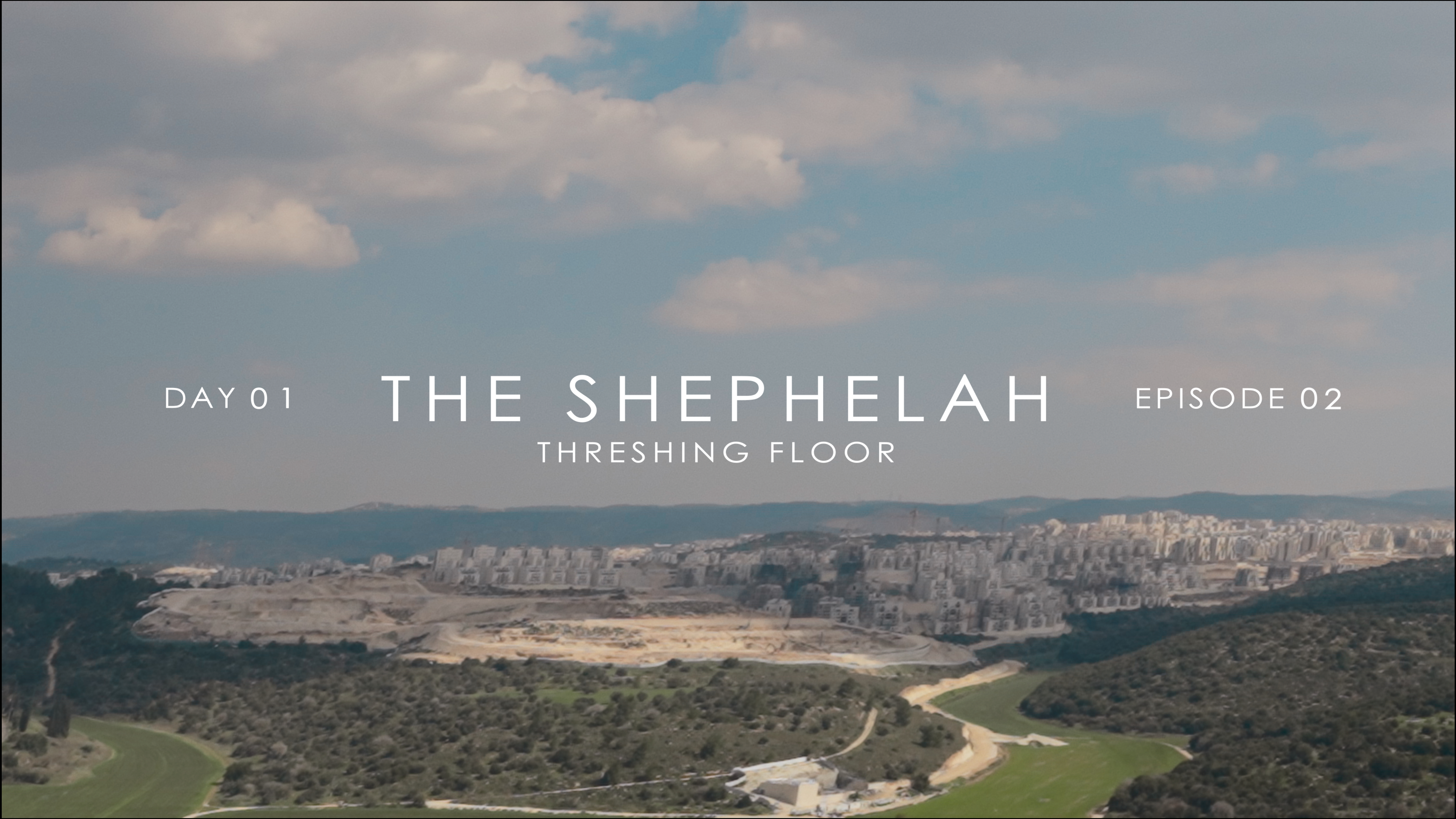 EP2 The Threshing Floor