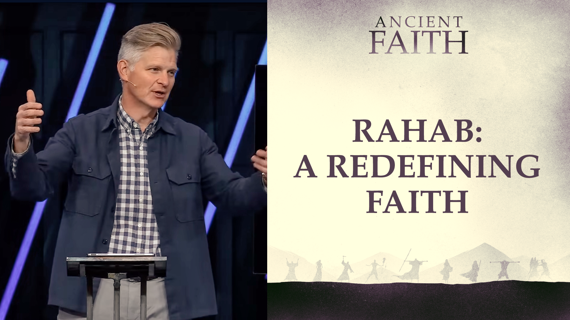 Ep 4: Rahab: A Redefining Faith