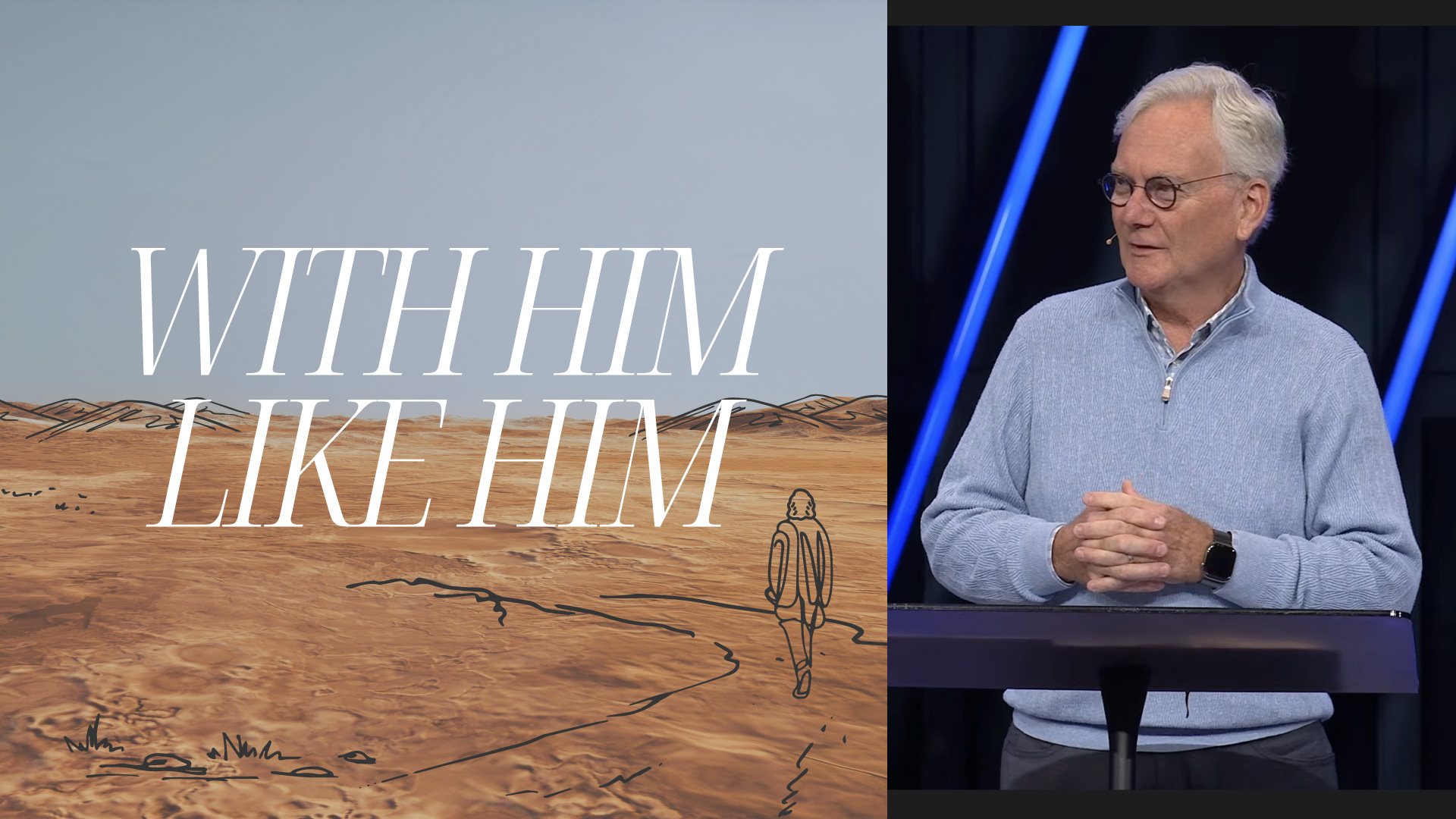 Ep 1: With Him, Like Him