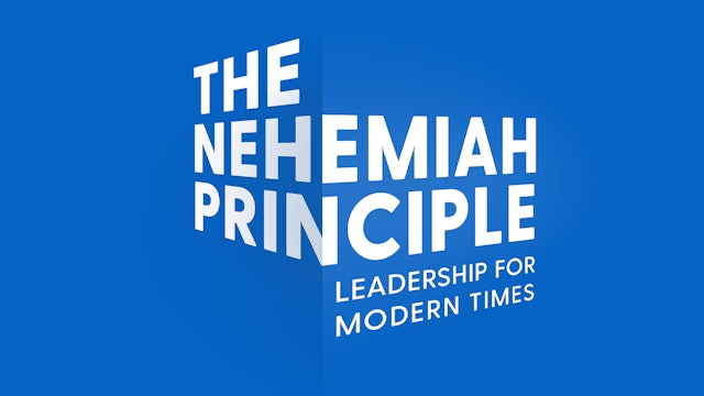 The Nehemiah Principle