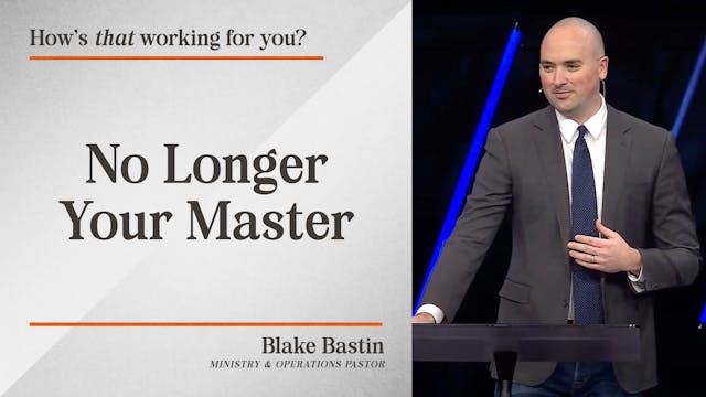 Ep 6: No Longer Your Master