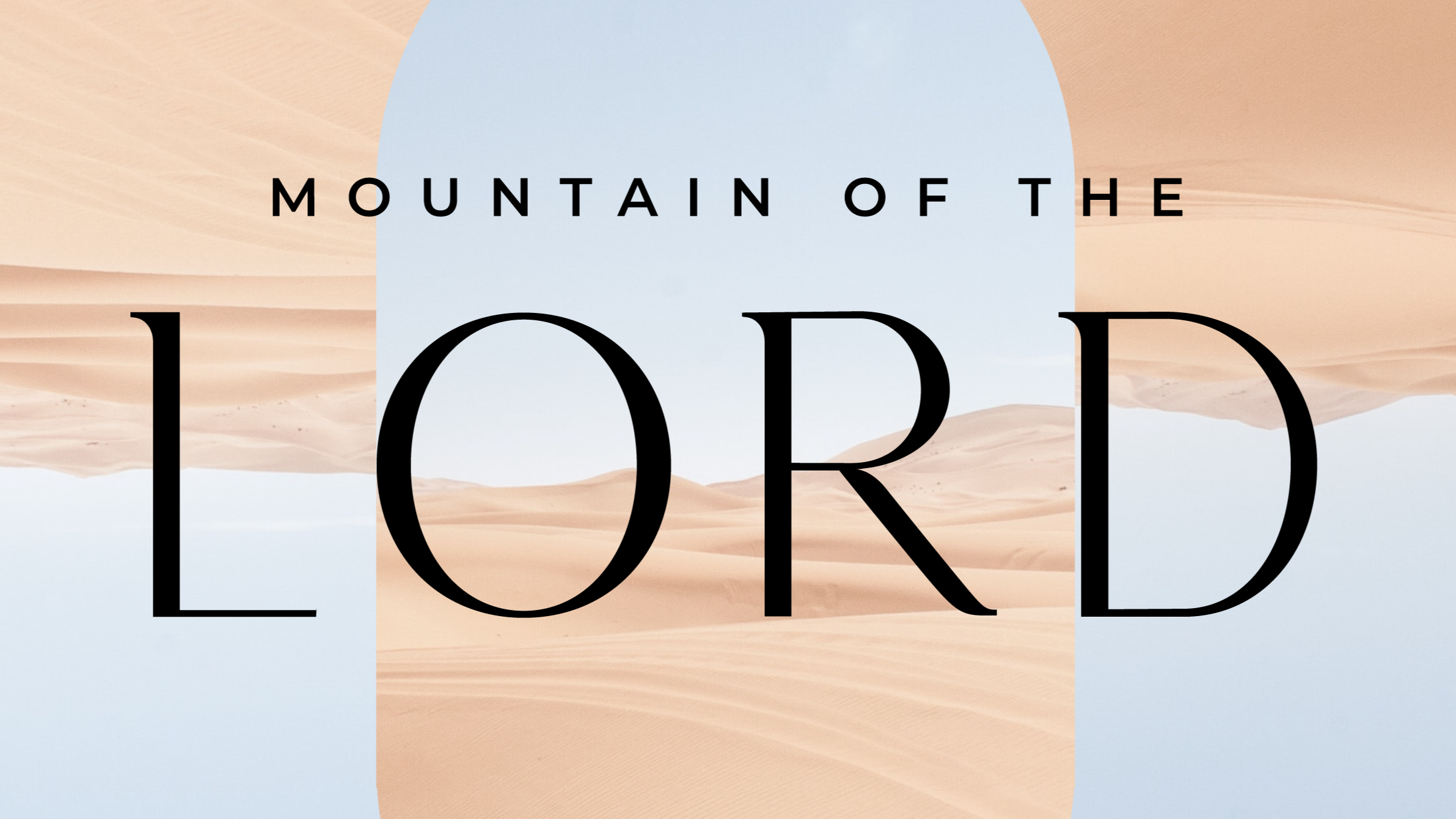 Mountain of the Lord (Acoustic)