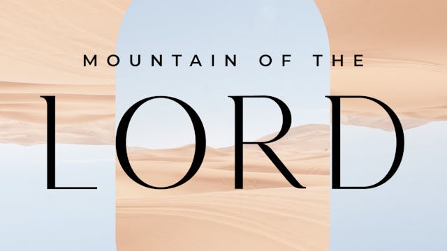 Mountain of the Lord (Acoustic)