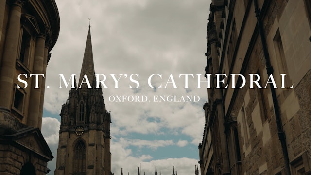 St. Mary's Cathedral | Oxford, UK
