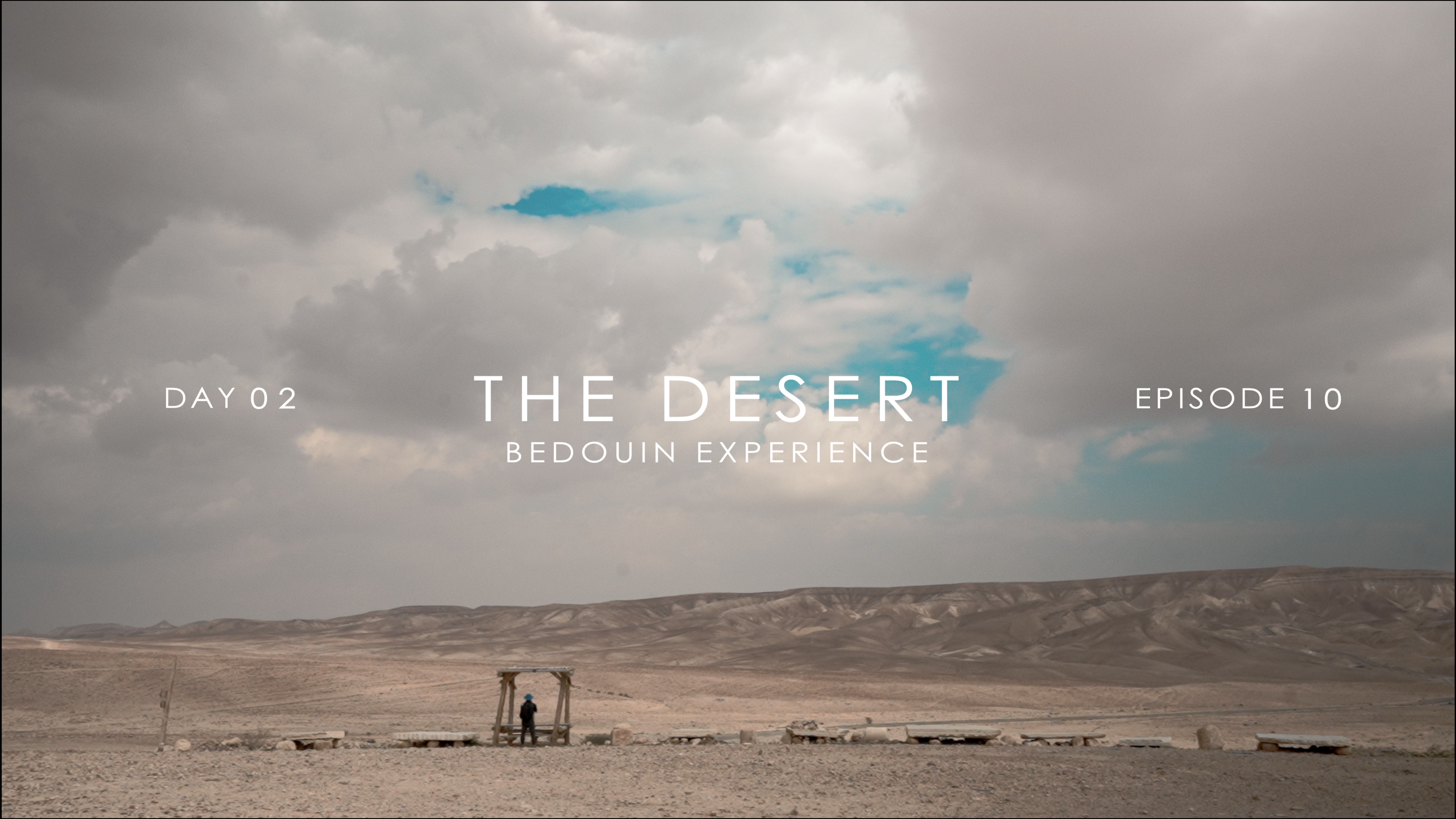 EP10 Bedouin Experience