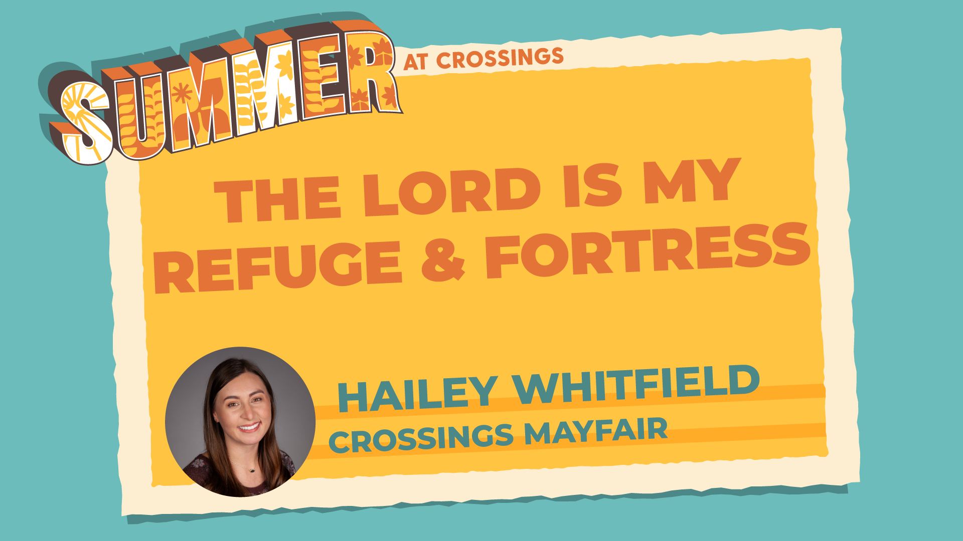 Ep 18: The Lord Is My Refuge and Fortress