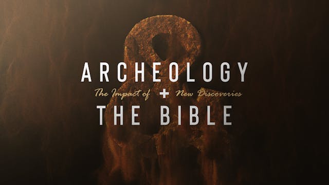 Ep 5: Is The Bible Historically Relia...