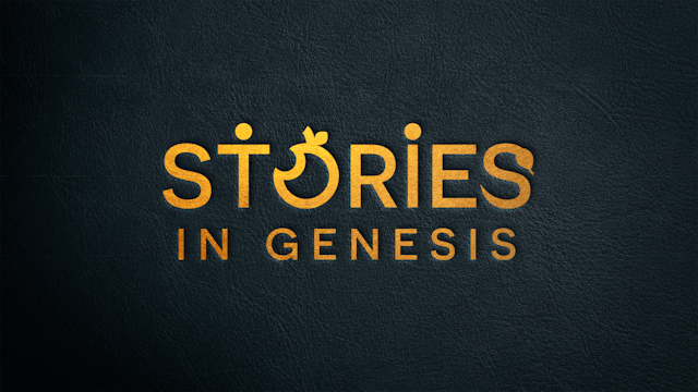 Stories in Genesis