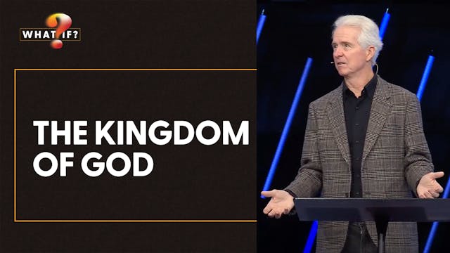 Ep 2: The Kingdom of God