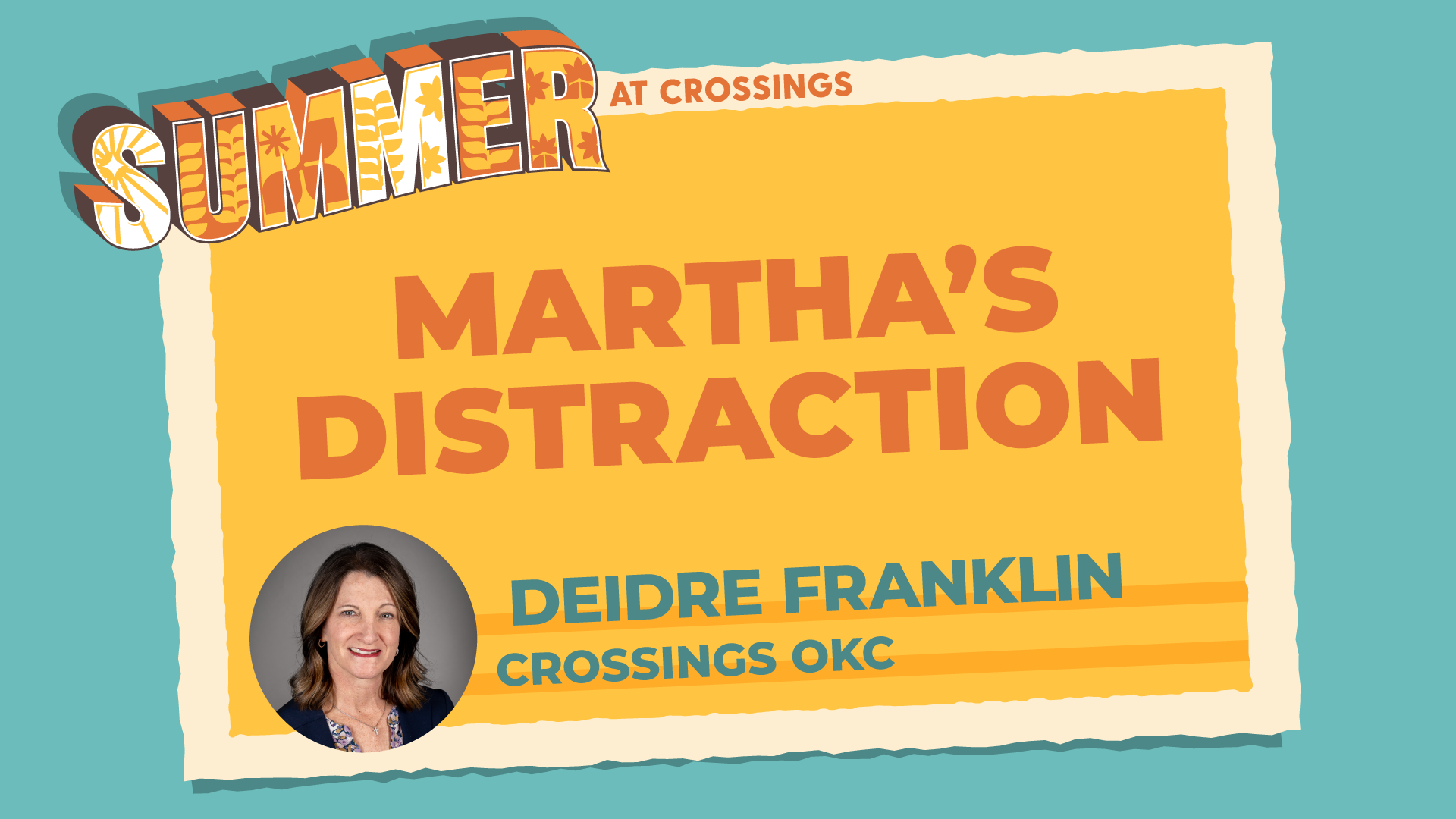 Ep 19: Martha's Distraction