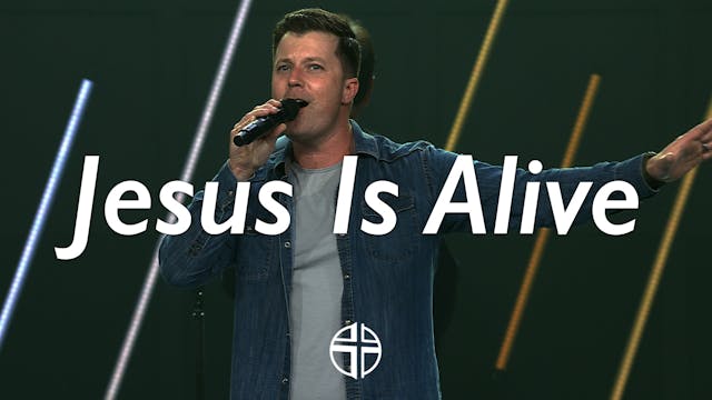 Jesus is Alive 