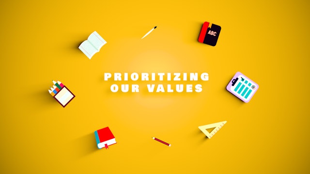Episode 1 - Matching our Priorities with our Values