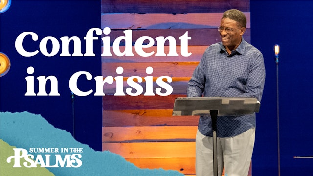 Ep 4: Confident in Crisis