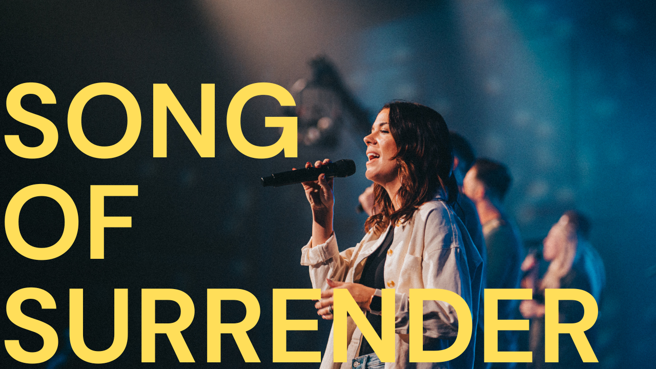 Song of Surrender (Night of Worship 2022)