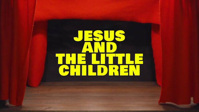 Jesus and the Little Children