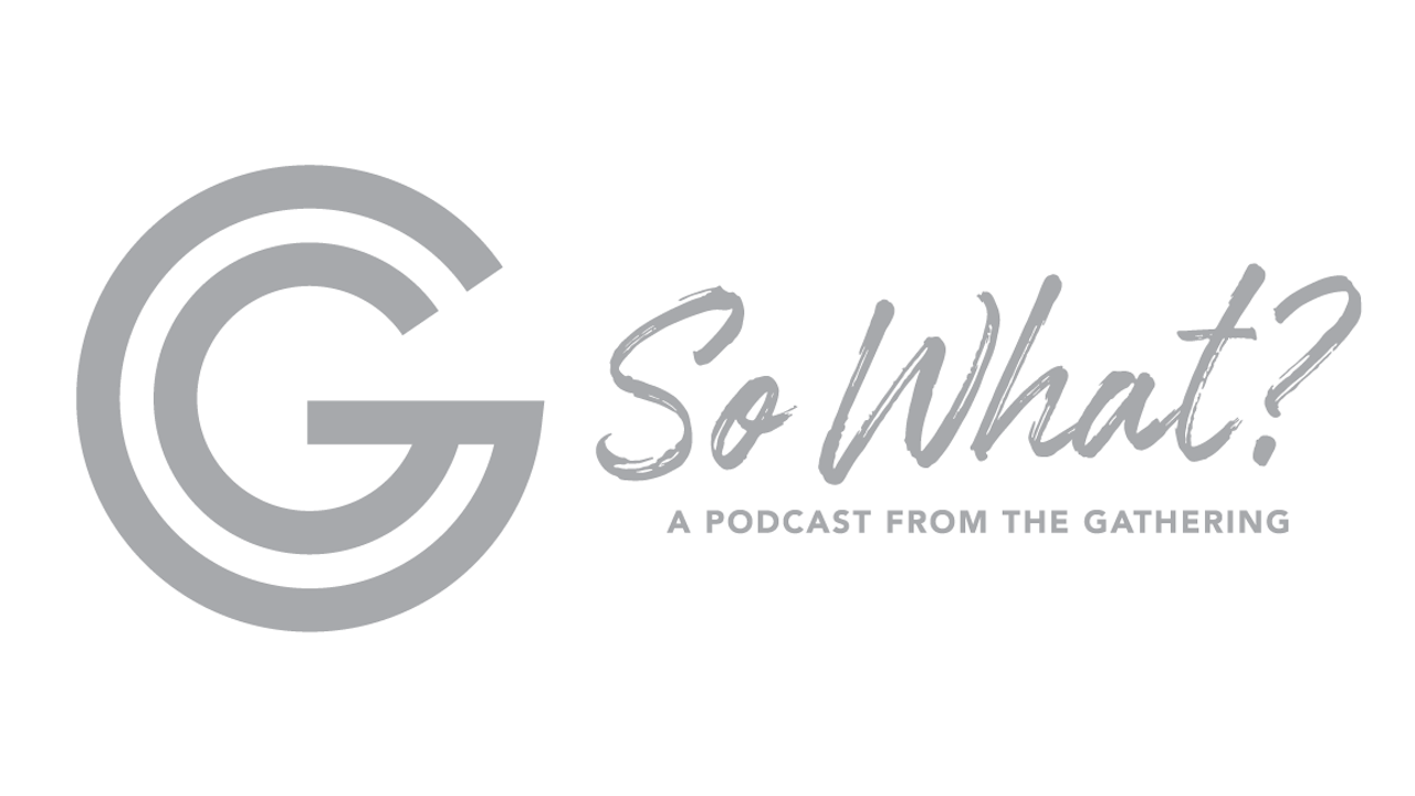 So What? Podcast