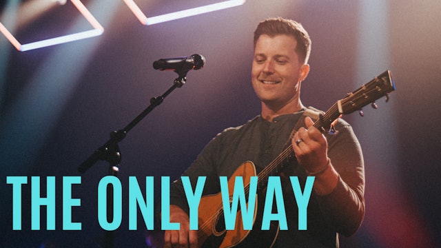 The Only Way / Reign Above It All (Night of Worship 2022)