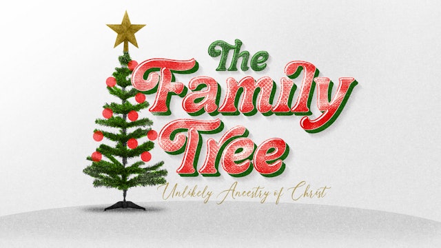 Ep 3: The Family Tree