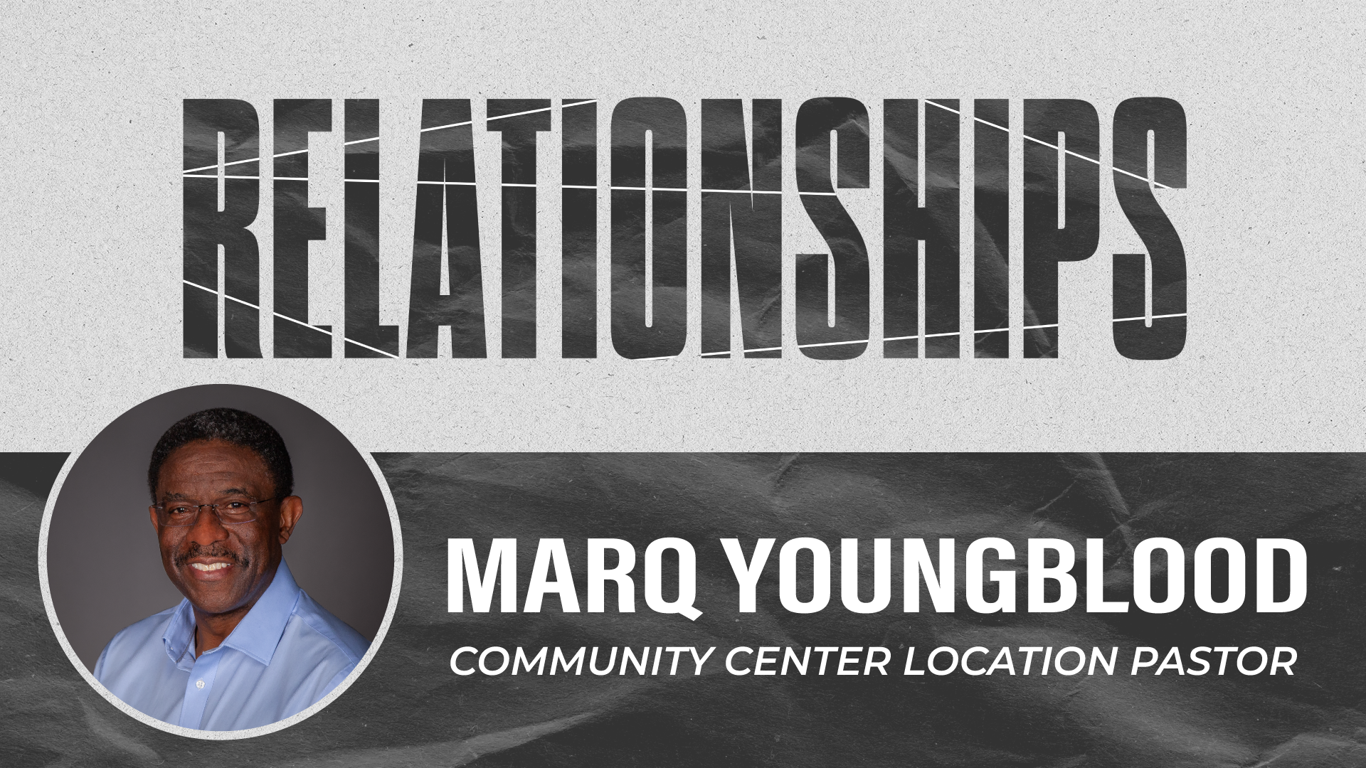 Community Center Ep 1: From Walls to Bridges: God’s Design for Relationships
