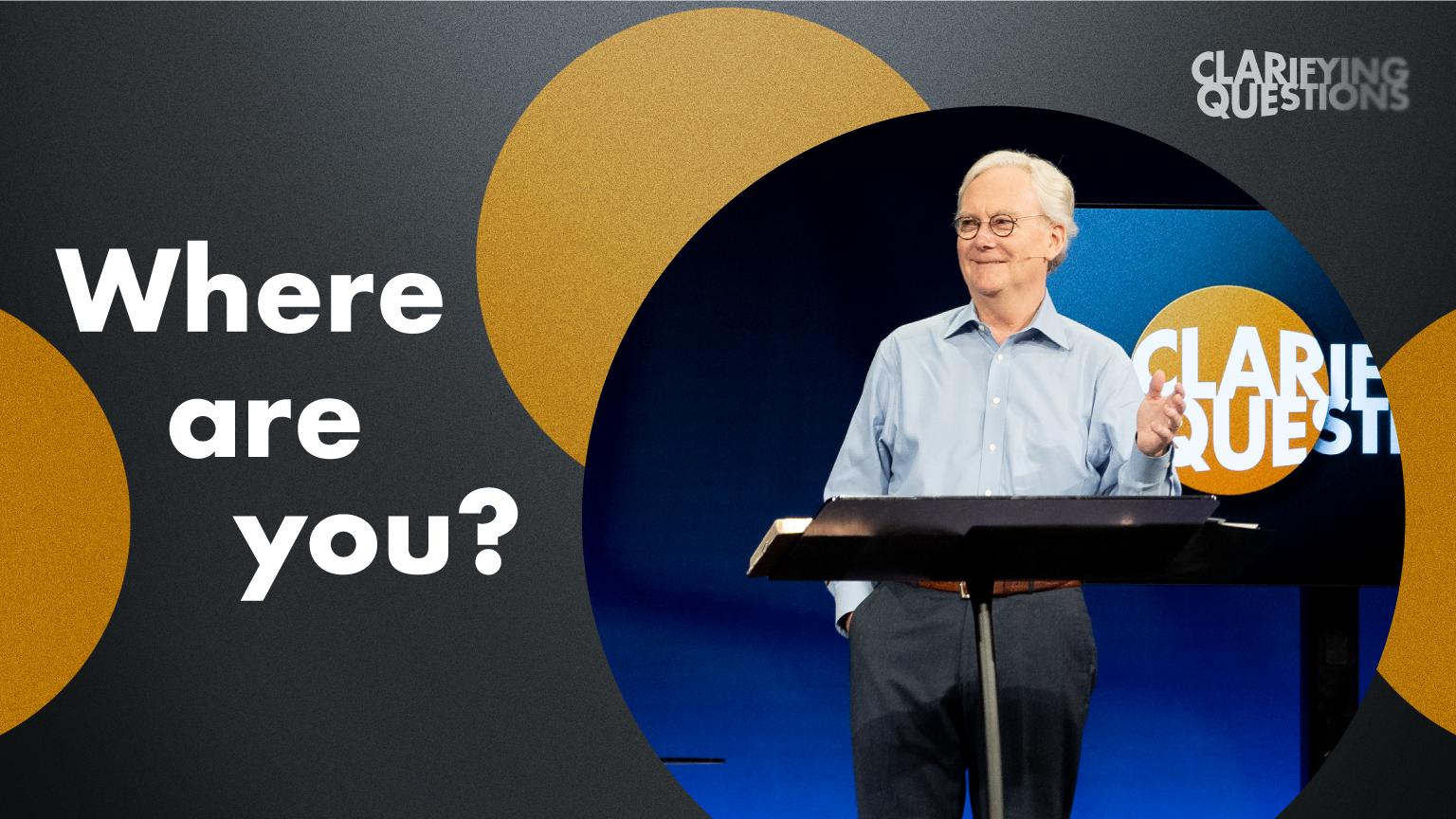 Ep 4: Where are you?