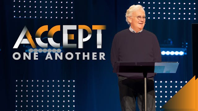 Ep 2: Accept One Another