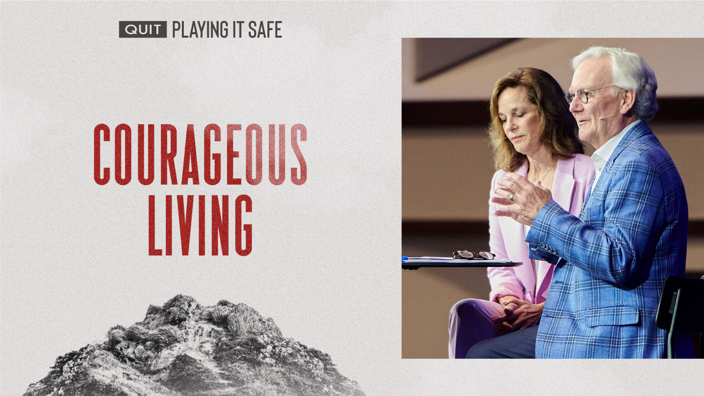 Ep 6: Courageous Living