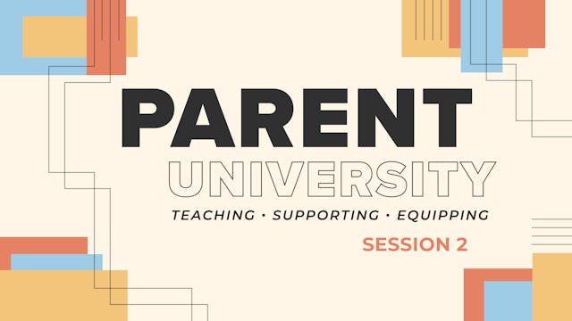 Parent University Session 2