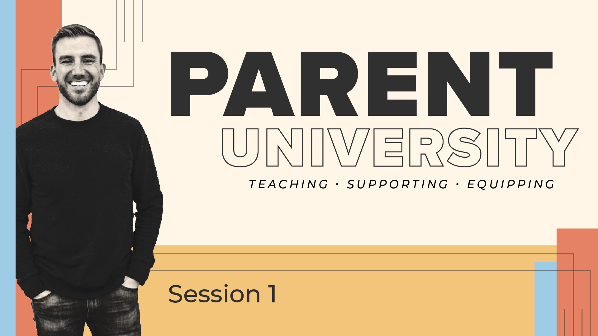Parent University Session 1