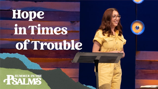 Ep 8: Hope in Times of Trouble