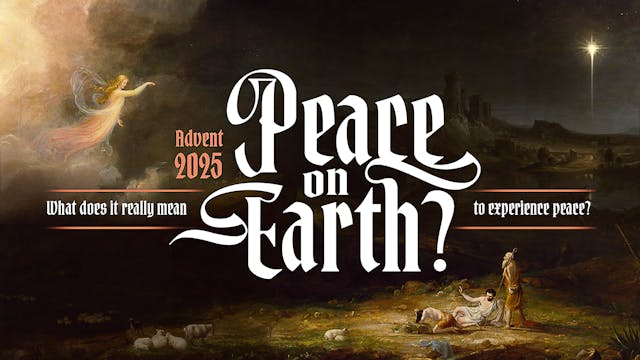 Ep 2: The Peace of God